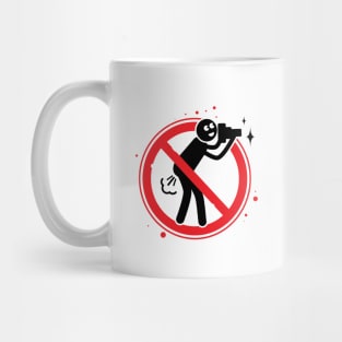 Don't fart when take a picture Mug